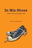 In His Shoes, A Short Journey Through Autism