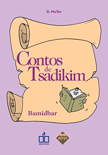 Contos De Tsadikim Bamidbar G Matov Pdf Builiomerpi - 