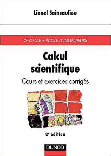 Ebook For Ooad Telechargement Gratuit Calcul Scientifique Cours Et Exercices Corriges 2e Edition In French Pdf Rtf Djvu Meilleur Site De Telechargement De Livres Gratuits