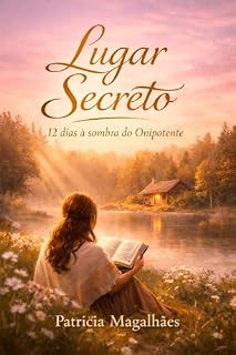 Livro Lugar Secreto: 12 dias à sombra do Onipotente