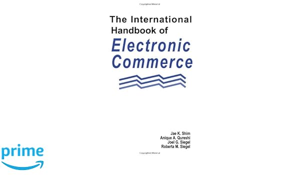 The International Handbook Of Electronic Commerce Roberta M - 