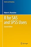 R for SAS and SPSS Users (Statistics and Computing)