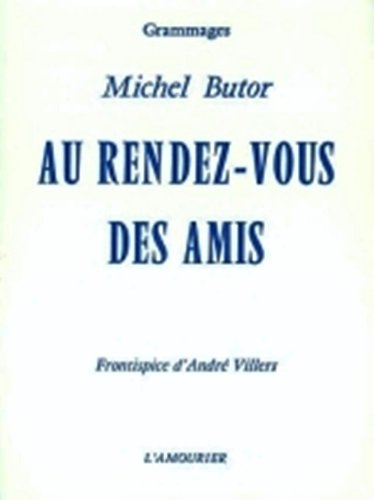 Au rendez-vous des amis