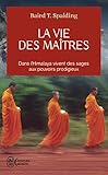 La Vie Des Maitres (Aventure Secrete) (French Edition) by 