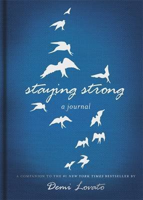 By Demi Lovato - Staying Strong: A Journal (2014-10-24) [Hardcover]