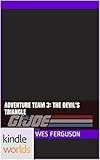 G.I. JOE: Adventure Team 3: The Devil's Triangle (Kindle Worlds)