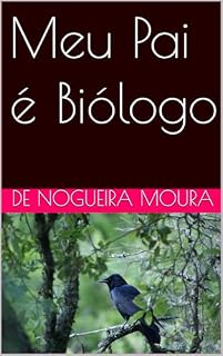 Livro Meu Pai é Biólogo
