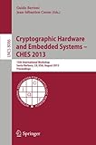 Image de Cryptographic Hardware and Embedded Systems -- CHES 2013: 15th International Workshop, Santa Barbara, CA, USA, August 20-23, 2013, Proceedings (Lectur