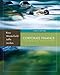 Corporate Finance: Core Principles and Applications (McGraw-Hill/Irwin Series in Finance, Insurance, and Real Est)
