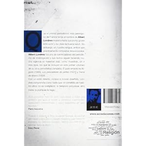 Albert Londres - Obra periodística completa. vol.1