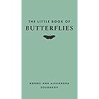 The Little Book of Butterflies (Little Books of Nature)