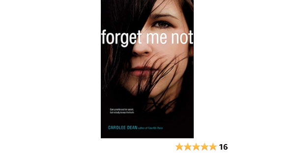 Amazon Com Forget Me Not 9781442432550 Dean Carolee Books