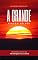 Livro A GRANDE VIAGEM AO SOL - Conto