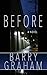 Before by Barry Graham