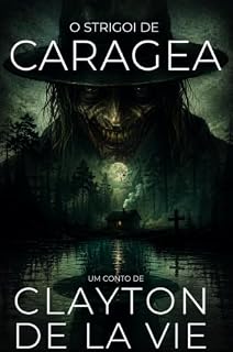 Livro O Strigoi de Caragea
