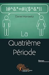 La  quatrième période