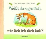 Weisst Du Eigentlich, Wir Lieb Ich Dich Hab? / Guess How Much I Love You? (German Edition)
