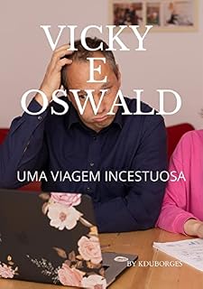 Livro Vicky e Oswald: uma viagem incestuosa