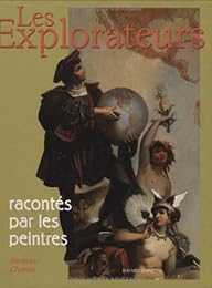 Les  explorateurs racontés par les peintres