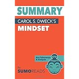 Summary of Carol S. Dweck's Mindset: Key Takeaways & Analysis