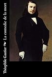 La comedie de la mort (French Edition) by Théophile Gautier