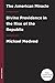 The American Miracle: Divine Providence in the Rise of the Republic
