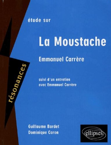 Étude sur Emmanuel Carrère, 