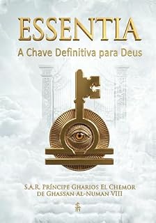 Livro Essentia: A Chave Definitiva para Deus