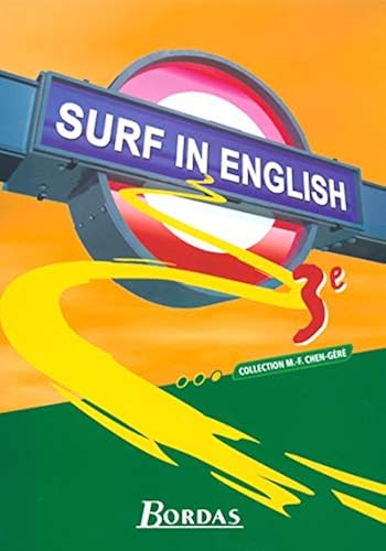 Download Surf in English : Anglais, 3e (Manuel) PDF