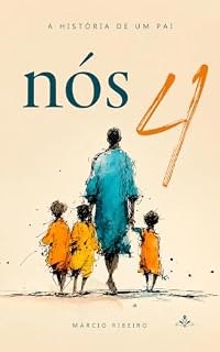 Livro Nós 4: A História de Um Pai