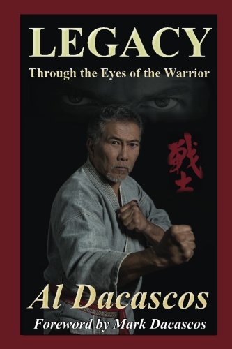 Legacy: Through the Eyes of the Warrior