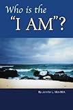 Who Is the I Am ?, Mick, Jennifer, 0971935068