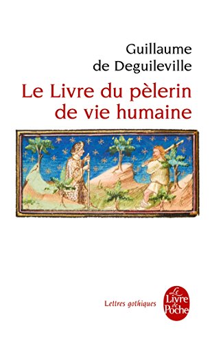 Le  livre du pèlerin de vie humaine