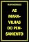 Livro AS MARAVILHAS DO PENSAMENTO