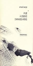 Un  je à l'essence d'amandes amères