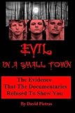 Evil In A Small Town
