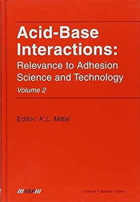 Amazoncom Acid Base Interactions Relevance To Adhesion - 