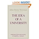 The Idea of A University (Notre Dame Series in the Great Books)