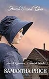 Amish Second Loves (Amish Brides) by Samantha Price