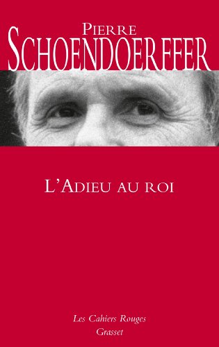 L' adieu au roi