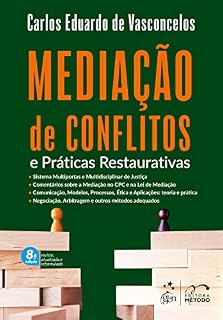 Livro Mediação de Conflitos e Práticas Restaurativas