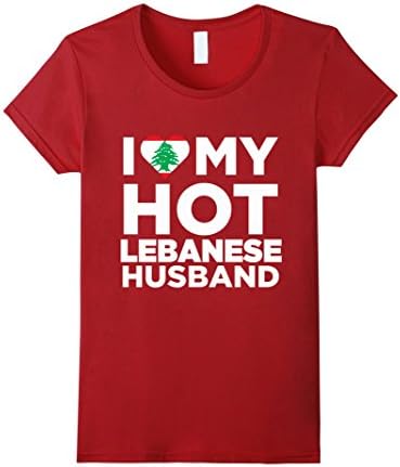 Women's I Love My Hot Lebanese Husband Lebanon Native T-Shirt Medium Cranberry