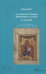 La  médecine à l'époque héllinistique et romaine