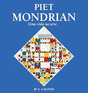 Livro Piet Mondrian: Uma vida na arte