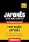 Livro Vocabulário Português-Japonês - 9000 palavras mais úteis (European Portuguese Collection Livro 201)