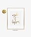 Make It Happen Gold Foil Decor Home Wall Art Print Inspirational Motivational Quote Metallic Poster 5 inches x 7 inches