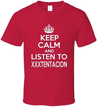 Xxxtentacion Keep Calm And Listen To Xxxtentacion Hip Hop T Shirt 5XL Red