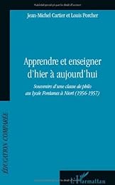 Apprendre et enseigner d'hier à aujourd'hui