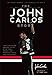 The John Carlos Story: The Sports Moment That Changed the World by Dave Zirin, John Wesley Carlos