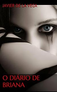 Livro O diário de Briana (Sequestradas Livro 2)